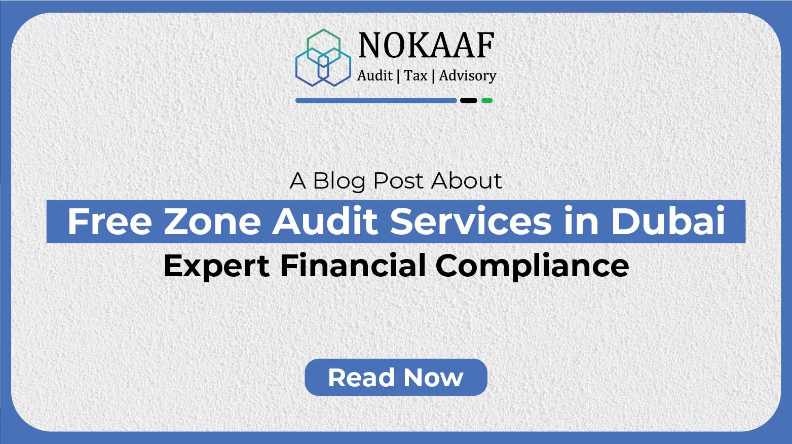 Free Zone Audit Services in Dubai