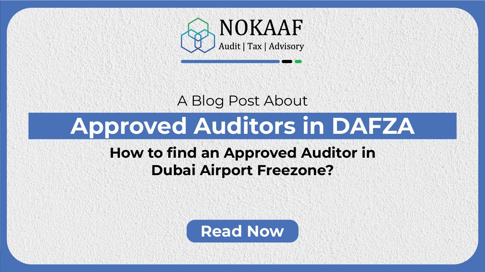 Approved Auditors in DAFZA (Dubai Airport Freezone Authority)